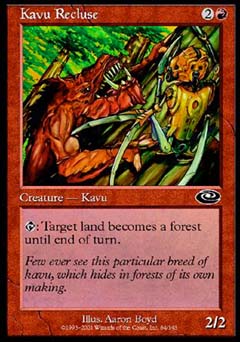 Kavu Recluse (Planeshift) Light Play