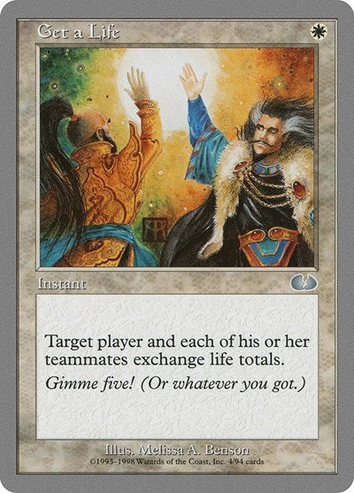 Get a Life (Unglued) Medium Play