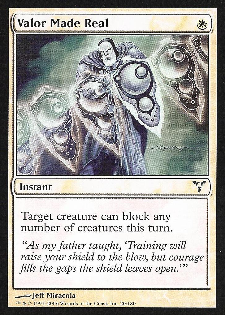 Valor Made Real (Dissension) Light Play