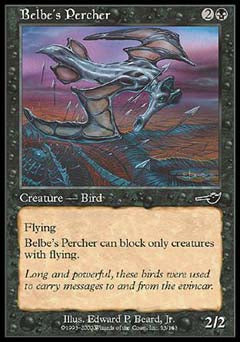 Belbe's Percher (Nemesis) Light Play