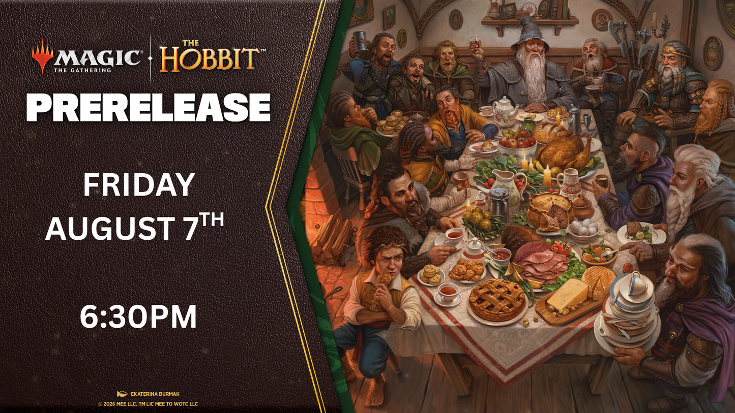 The Hobbit Prerelease Entry - Friday, August 7 @ 6:30 PM