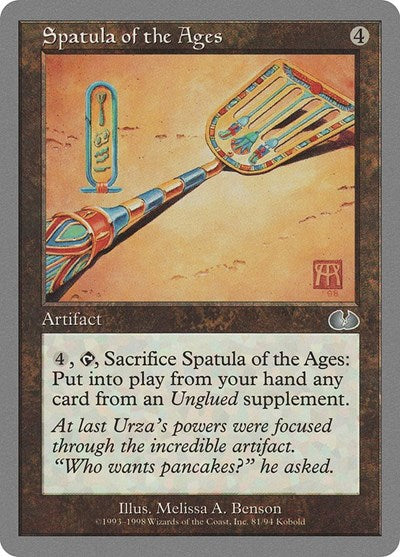 Spatula of the Ages (Unglued) Light Play