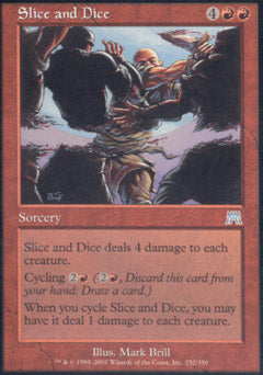 Slice and Dice (Onslaught) Light Play