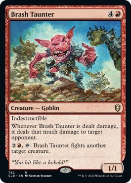 Brash Taunter (Commander Legends: Battle for Baldur's Gate) Light Play