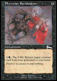 Phyrexian Reclamation (Urza's Legacy) Medium Play