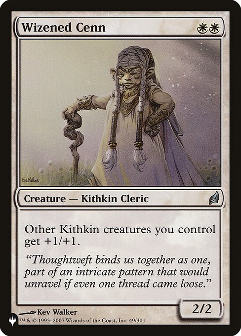 Wizened Cenn (The List) Light Play