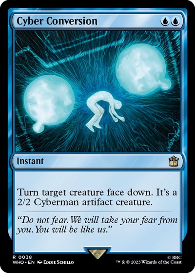 Cyber Conversion (Universes Beyond: Doctor Who) Light Play