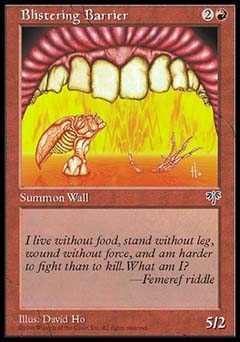 Blistering Barrier (Mirage) Light Play