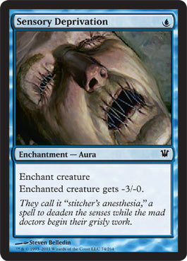 Sensory Deprivation (Innistrad) Light Play