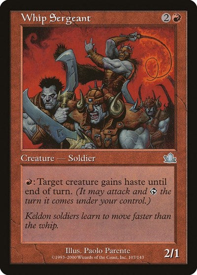 Whip Sergeant (Prophecy) Light Play