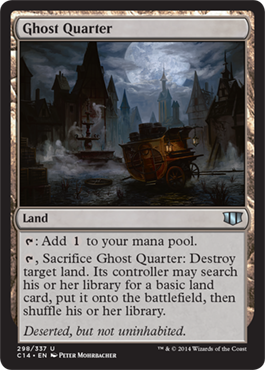 Ghost Quarter (Commander 2014 Edition) Light Play