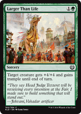 Larger Than Life (Kaladesh) Light Play