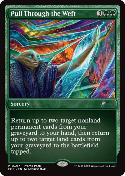 Pull Through the Weft (Promo Pack: Edge of Eternities) Light Play Foil