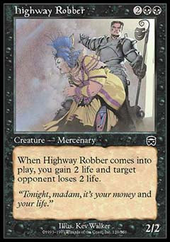 Highway Robber (Mercadian Masques) Light Play
