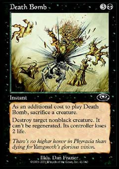 Death Bomb (Planeshift) Light Play