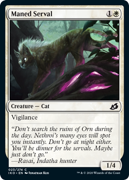 Maned Serval (Ikoria: Lair of Behemoths) Light Play