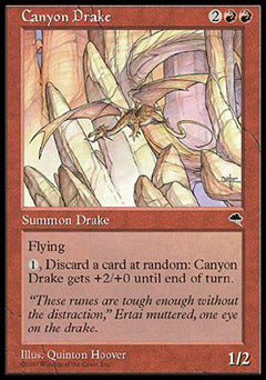 Canyon Drake (Tempest) Light Play