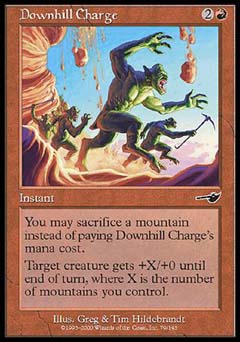 Downhill Charge (Nemesis) Medium Play