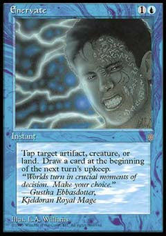 Enervate (Ice Age) Light Play