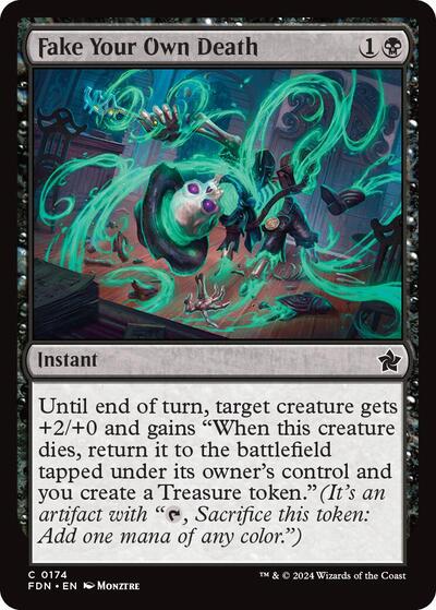 Fake Your Own Death (Foundations) Light Play Foil