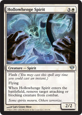 Hollowhenge Spirit (Dark Ascension) Light Play