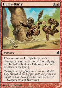 Hurly-Burly (Lorwyn) Light Play