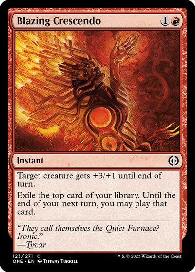 Blazing Crescendo (Phyrexia: All Will Be One) Light Play