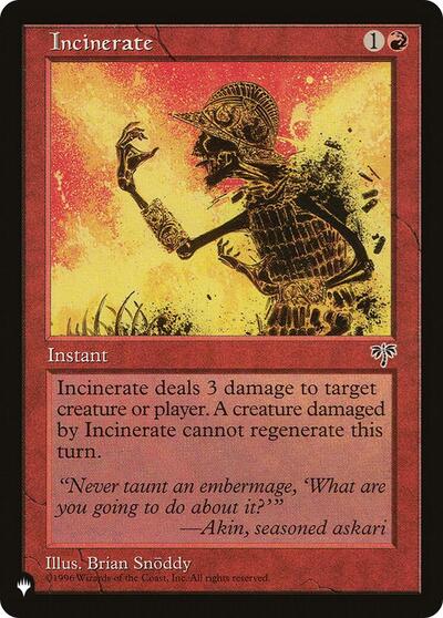 Incinerate (The List) Light Play