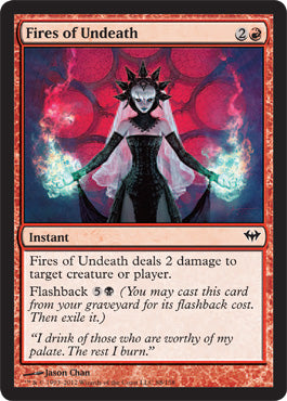 Fires of Undeath (Dark Ascension) Light Play