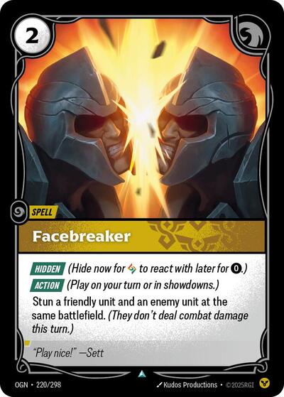 Facebreaker (Origins) Light Play