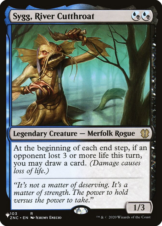 Sygg, River Cutthroat (The List) Light Play