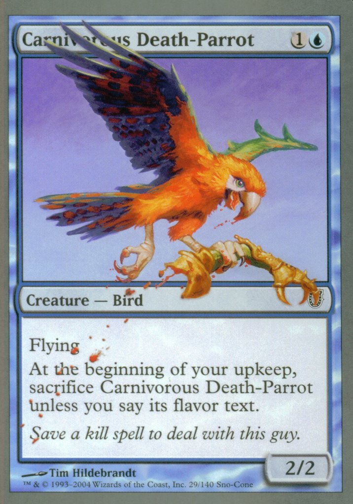 Carnivorous Death-Parrot (Unhinged) Light Play