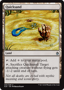 Quicksand (Masters 25) Light Play