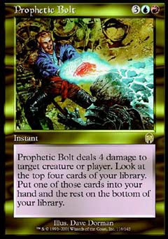 Prophetic Bolt (Apocalypse) Light Play
