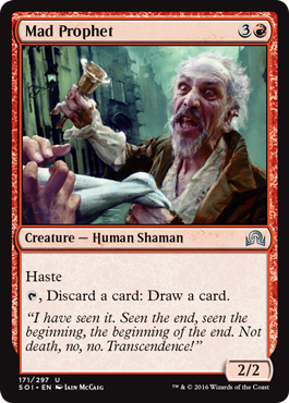 Mad Prophet (Shadows Over Innistrad) Light Play