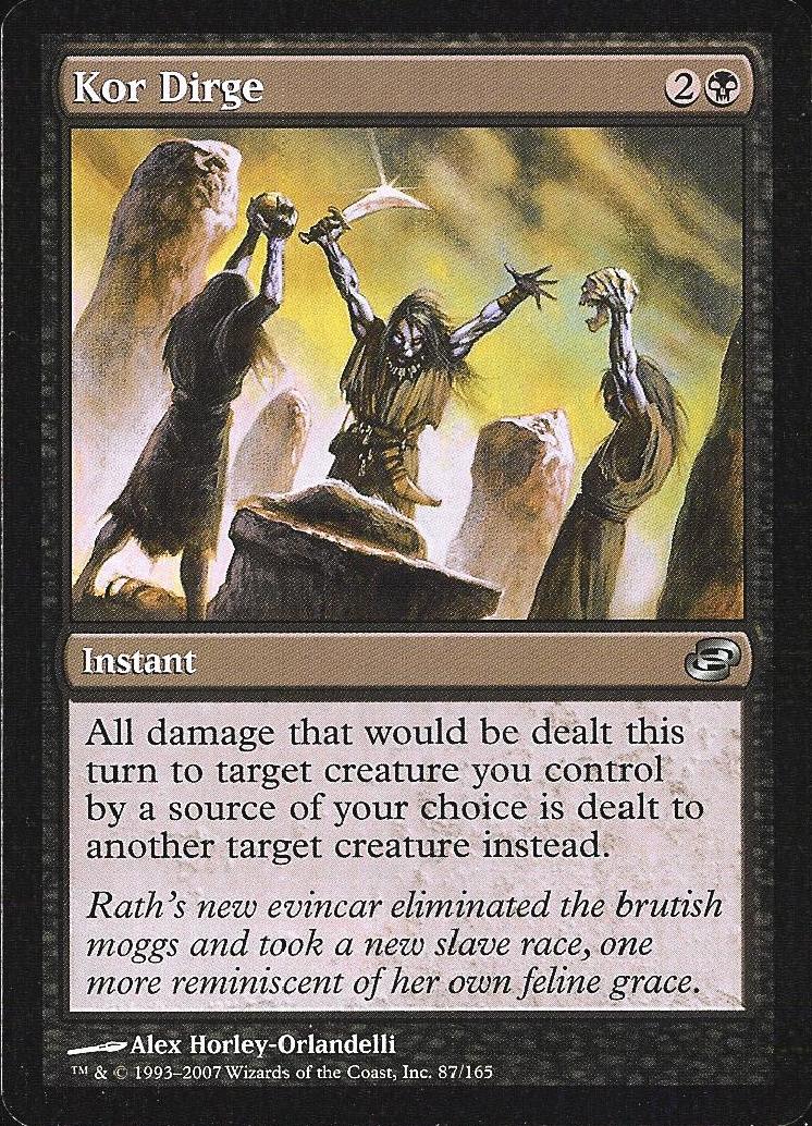 Kor Dirge (Planar Chaos) Light Play