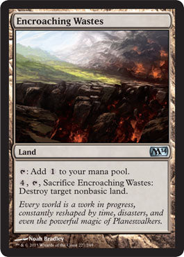 Encroaching Wastes (Magic 2014 Core Set) Light Play