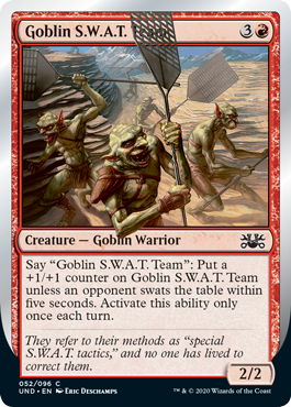Goblin S.W.A.T. Team (Unsanctioned) Light Play