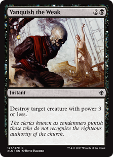Vanquish the Weak (Ixalan) Light Play