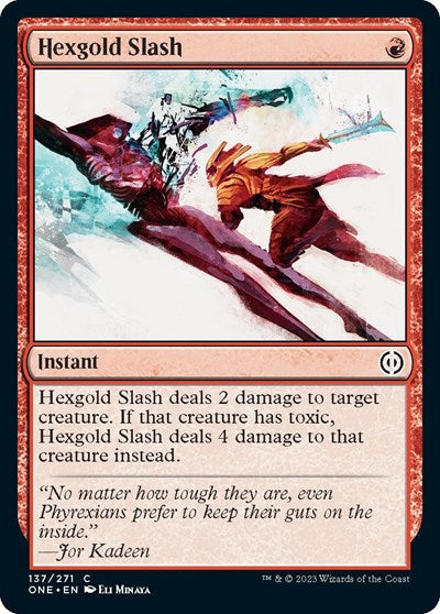 Hexgold Slash (Phyrexia: All Will Be One) Light Play Foil