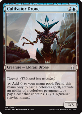 Cultivator Drone (Oath of the Gatewatch) Light Play