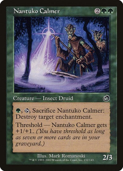 Nantuko Calmer (Torment) Light Play