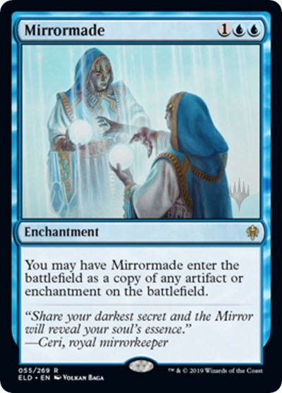Mirrormade (Promo Pack: Throne of Eldraine) Light Play Foil