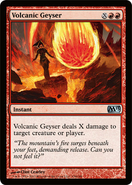 Volcanic Geyser (Magic 2013 Core Set) Light Play