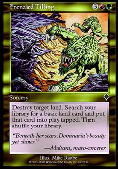 Frenzied Tilling (Invasion) Light Play