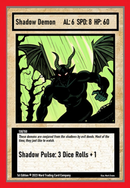 138/150 Shadow Demon - Common