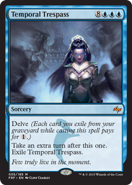 Temporal Trespass (Fate Reforged) Medium Play