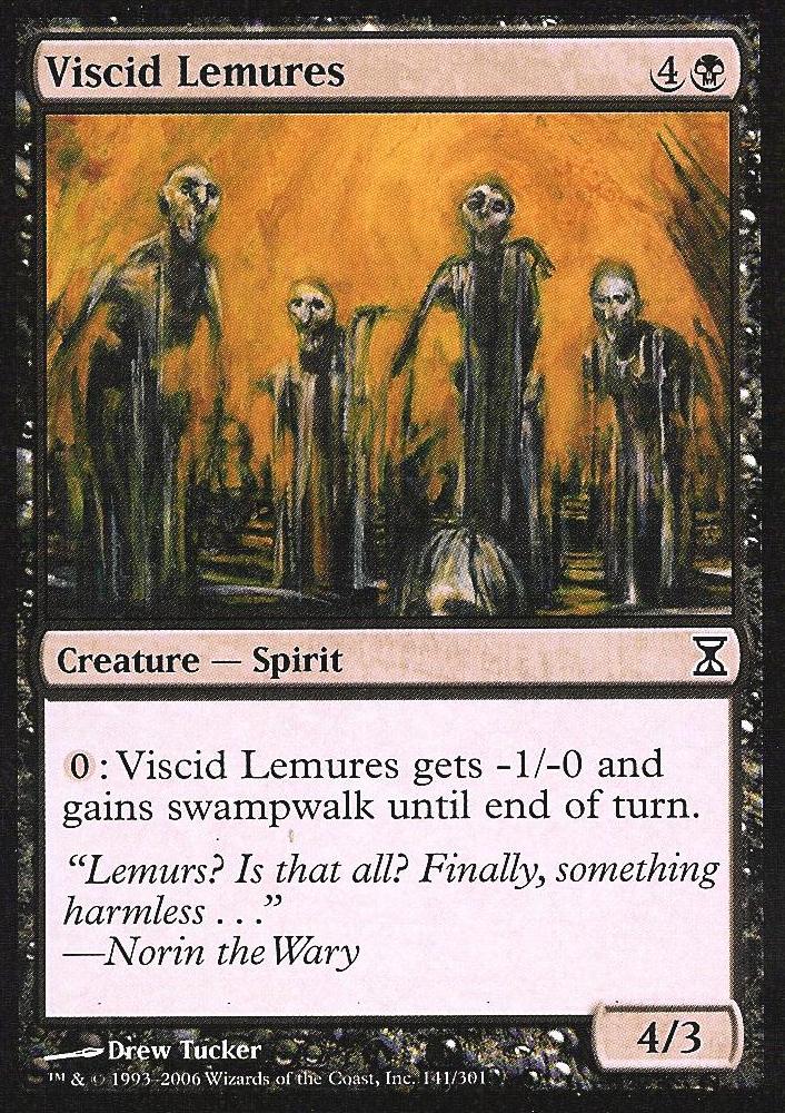 Viscid Lemures (Time Spiral) Medium Play