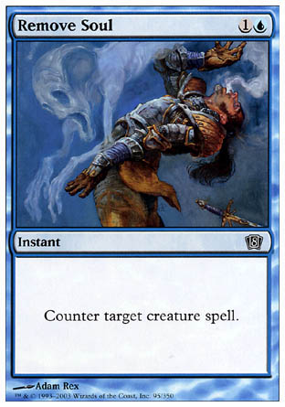 Remove Soul (8th Edition) Light Play