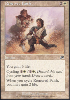 Renewed Faith (Onslaught) Light Play